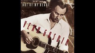 Out Of My Heart~Vern Gosdin