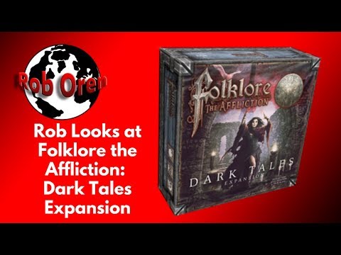 Rob Looks At Folklore The Affliction: Dark Tales