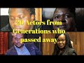 20 Actors From Generations Who Passed Away