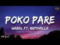 Gabel - Poko Pare • feat. Rutshelle | HM lyrics