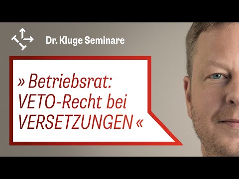 Spannend: Mitbestimmungspflichtige Versetzungen gibt es häufiger als Du denkst!