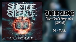 Suicide Silence - M.A.L.