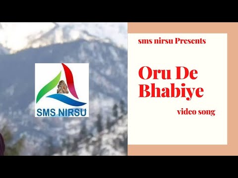 Himachali Video Song I Oru De Bhabiye MereDache I Narender Nono I SMS NIRSU