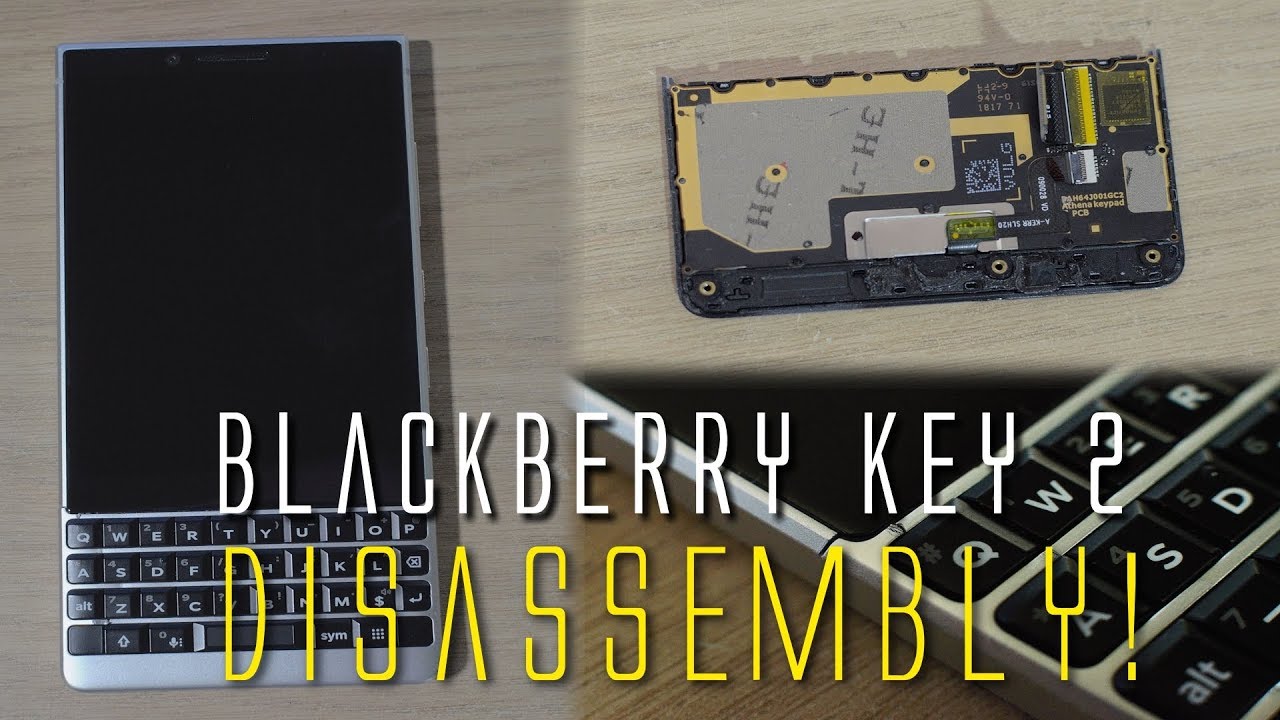 Blackberry Key 2 Disassembly