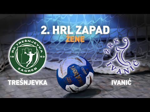 Trešnjevka vs Ivanić | 7. kolo | 2. HRL Zapad - Žene