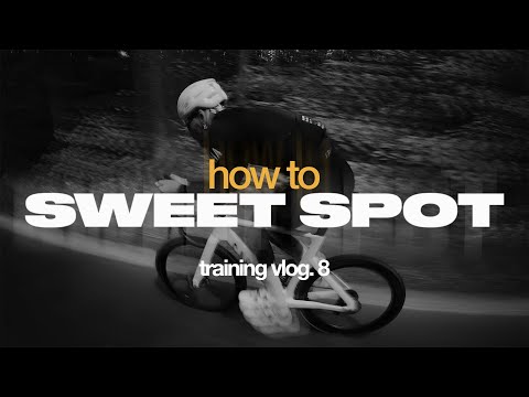HOW TO: SWEET SPOT TRAINING / training vlog. 8