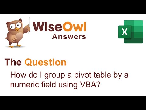 Wise Owl Answers   How do I group a pivot table by a numeric field using VBA?