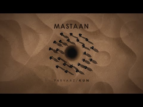 Parvaaz - Mastaan (Official Audio)