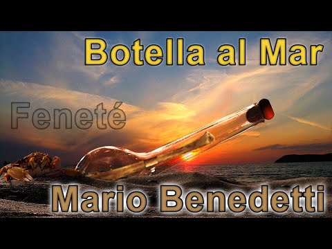 30 SEGUNDOS DE MAGIA! - Botella al mar - MARIO BENEDETTI - RECITADO POR FENETÉ
