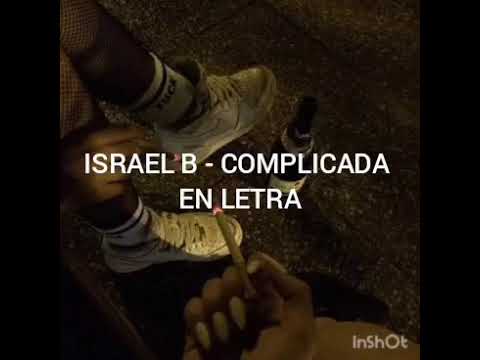 ISRAEL B, COCCO LEXA LOWLIGHT-COMPLICADA EN LETRA