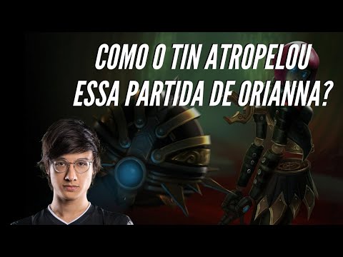 COMO O TINOWNS ACABOU COM O JOGO DE ORIANNA? - REPLAYS LOL