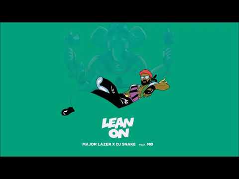Major Lazer & DJ Snake   Lean On Ft  MØ 2 Hour Mix360p