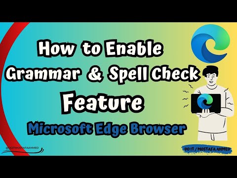 How to Enable Spell Checking Feature in Microsoft Edge Browser 👍 #doit_mostafa
