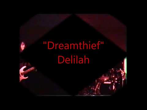 Dreamthief, Delilah