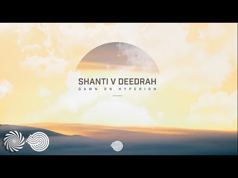 Shanti V Deedrah - Dawn on Hyperion