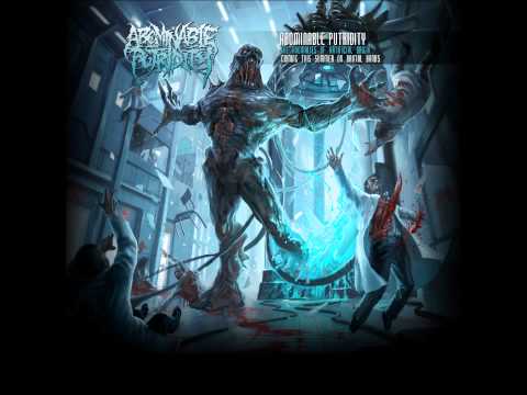 Abominable Putridity - Lack Of Oxygen