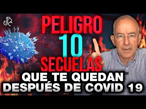 PELIGRO 10 Secuelas Que Te Quedan DESPUÉS DEL COVID 19 - Oswaldo Restrepo
