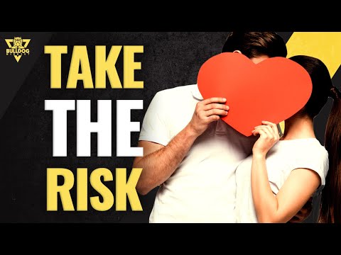 Love is a RISK