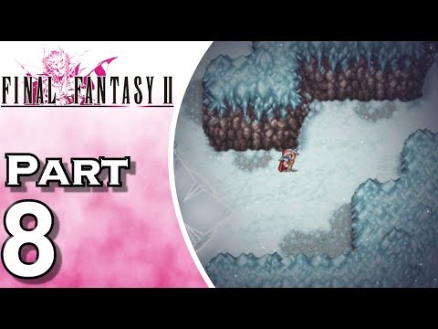 Let's Play Final Fantasy II iOS (Gameplay + Walkthrough) Part 8 - Snow Cavern