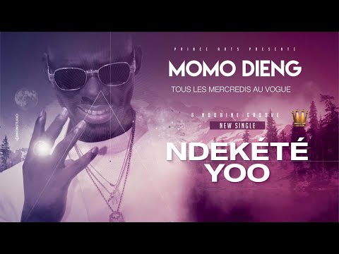 NDEKÉTÉ YOO MOMO DIENG (audio)
