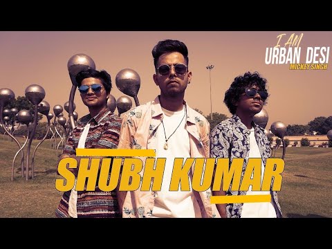 I AM URBAN DESI | Mickey Singh | Shubh Kumar Choreography