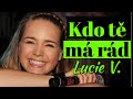 Videoklip Lucie Vondráčková - Kdo tě má rád s textom piesne