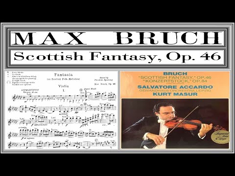 Bruch - Scottish Fantasy Op. 46 (Salvatore Accardo)[complete]