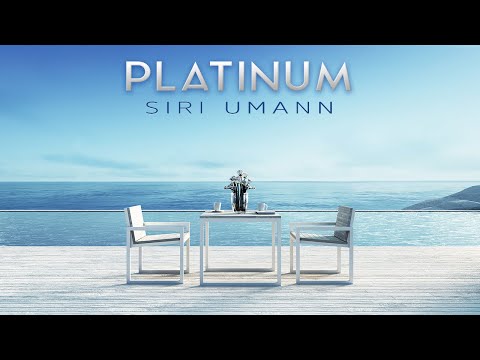 Relax Music, Chill & Ambient "Siri Umann Platinum" Lounge, Deep House