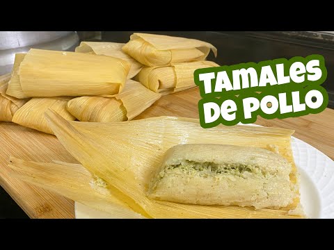 TAMALES DE POLLO MEXICANOS -esponjaditos y suaves, delicioso!