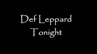 DEF LEPPARD - Tonight