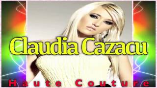 Claudia Cazacu - Haute Couture Podcast - Episode 024 (Original Mix) 2013
