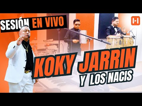 Koky Jarrin y LOS NACIS 2024 -  En HVP Estudio / EPISODIO # 7 SESSIÓN EN VIVO
