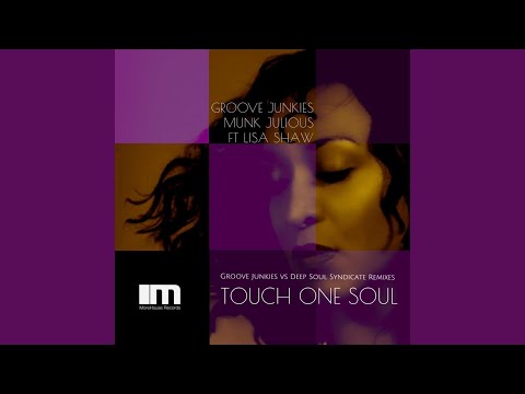 Touch One Soul (The Remixes)