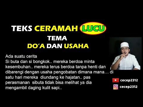 <p>teks ceramah lucu tema doa dan usaha ini bisa dipakai untuk kultum ramadhan untuk pidato ataupun ceramah bahasa indonesia dilengkapi mukadimah<br />
menjadi sarana tholabul ilmi pada saat dakwah<br />
bisa juga menjadi inspirasi ceramah untuk kita semua</p>
<p>Semoga bermanfaat dan mejadi amal jariah aminnn..<br />
TEKS BISA LANGSUNG DI DOWNLOAD<br />
drive.google.com/drive/folders/1H6pvvNrkqBy03UI_n67ShFC8PzCXPaLX<br />
jangan lupa like komen dan subscribe 😉</p>
<p>BANYAK KADO MURAH BISA COD<br />
Semua bisa dipesan di 👇👇<br />
SHOPEE<br />
shopee.co.id/nunuartshop<br />
TOKOPEDIA<br />
tokopedia.link/nunuartshop</p>
<p>#kultumramadhan #ceramahterbaru #ceramah</p>
<p>teks ceramah lucu tema doa dan usaha ini bisa dipakai untuk kultum ramadhan untuk pidato ataupun ceramah bahasa indonesia dilengkapi mukadimah<br />
menjadi sarana tholabul ilmi pada saat dakwah<br />
bisa juga menjadi inspirasi ceramah untuk kita semua</p>
<p>Semoga bermanfaat dan mejadi amal jariah aminnn..<br />
TEKS BISA LANGSUNG DI DOWNLOAD<br />
drive.google.com/drive/folders/1H6pvvNrkqBy03UI_n67ShFC8PzCXPaLX<br />
jangan lupa like komen dan subscribe 😉</p>
<p>BANYAK KADO MURAH BISA COD<br />
Semua bisa dipesan di 👇👇<br />
SHOPEE<br />
shopee.co.id/nunuartshop<br />
TOKOPEDIA<br />
tokopedia.link/nunuartshop</p>
<p>#kultumramadhan #ceramahterbaru #ceramah</p>