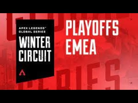 Apex Legends Global Series Winter Circuit Playoffs - EMEA
