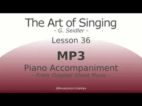 Seidler, The Art of Singing Piano Accompaniment Lesson 36