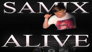 SaMix - Alive (Official Release)