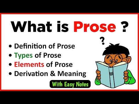 What is Prose in English literature? | Types of Prose | Elements of Prose