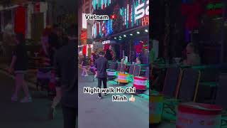 Walking Street in Ho Chi Minh 🇻🇳🌃 | Nightlife, music & amazing street vibes #walkingstreet#vietna