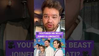 YouTuber Mr Beast Joined Illuminati 🎥 #savagene