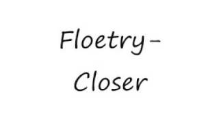 floetry closer