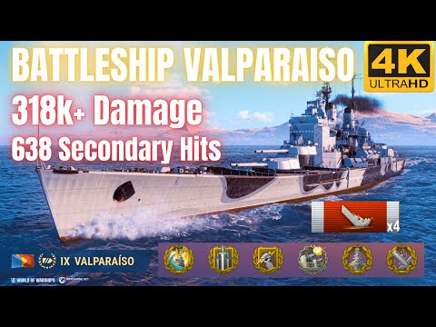 Battleship Valparaiso: SUPER HEAL MENACE deal 318K+ Damage & 638 Secondary Hits | World of Warships