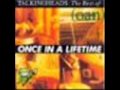 Talking heads - Lifetime piling up