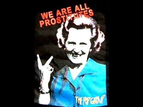 The Pop Group - We Are All Prostitutes