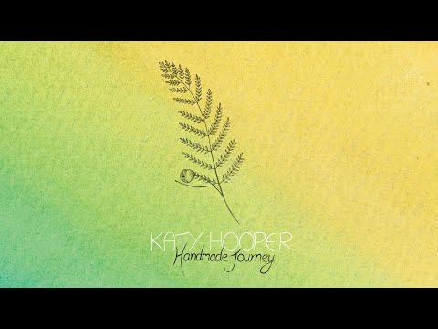 Katy Hooper - Handmade Journey - FULL ALBUM