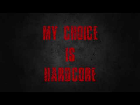 Dezka - My choice is Hardcore