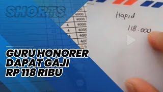 Video Viral Kisah Seorang Guru Honorer Dapat Gaji Rp 118 Ribu per Bulan, Ngaku Tetap Bersyukur
