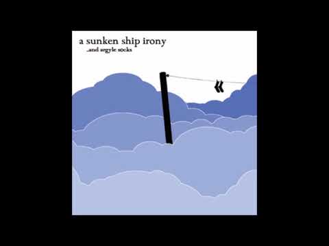 A Sunken Ship Irony - This One (A Romance)