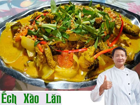 CÁCH LÀM ẾCH XÀO LĂN NGON - MÓN NGON DỄ LÀM