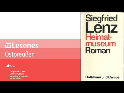 Erlesenes Ostpreußen: Dr.  Rafał Żytyniec über "Heimatmuseum" von Siegfried Lenz